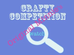 Crafty Competition Watch