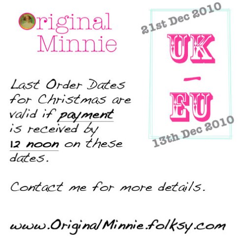 Original Minnie Last Postage Order dates for Christmas 2010